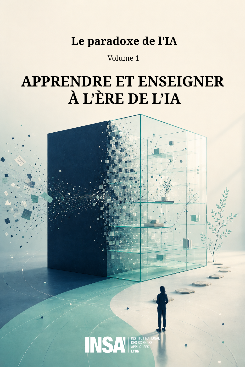 Couverture du volume 1 : Apprendre et enseigner à l’ère de l’IA